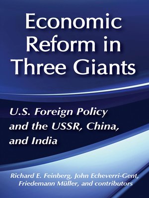 cover image of United States Foreign Policy and Economic Reform in Three Giants
